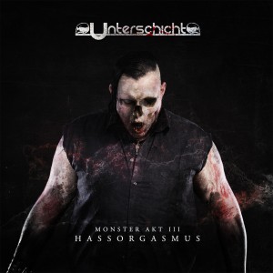 Unterschicht – Monster Akt 3
