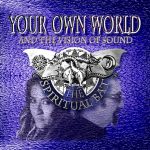 The Spirtual Bat - Your Own World